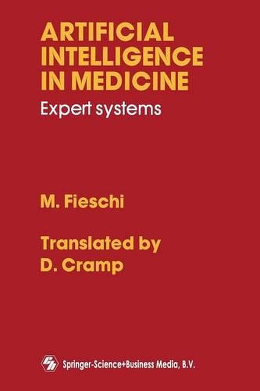Artificial Intelligence in Medicine, 9780412330001