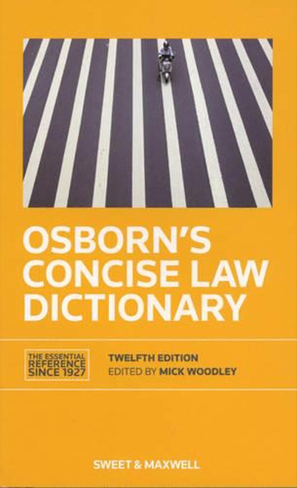 Osborn's Concise Law Dictionary, 12th Edition, 9780414023208