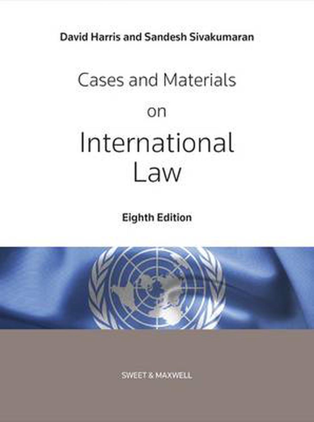 Cases and Materials on International Law, 8th Edition by Professor Paula Giliker, Paperback Cases and Materials on International Law, 8th Edition by Professor Paula Giliker, Paperback