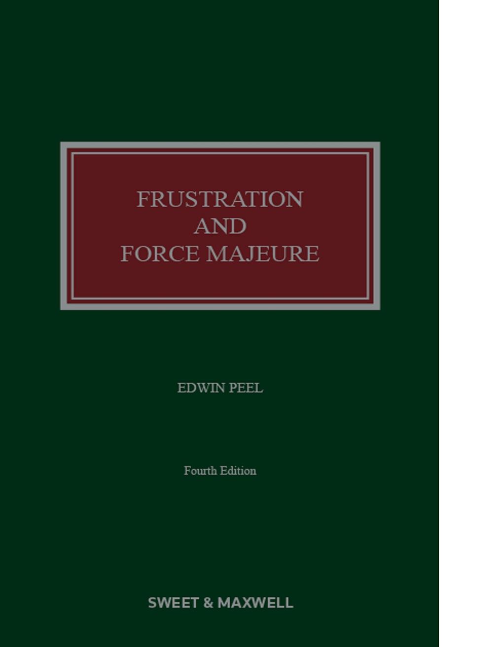 Frustration and Force Majeure, 4th Edition, 9780414098558