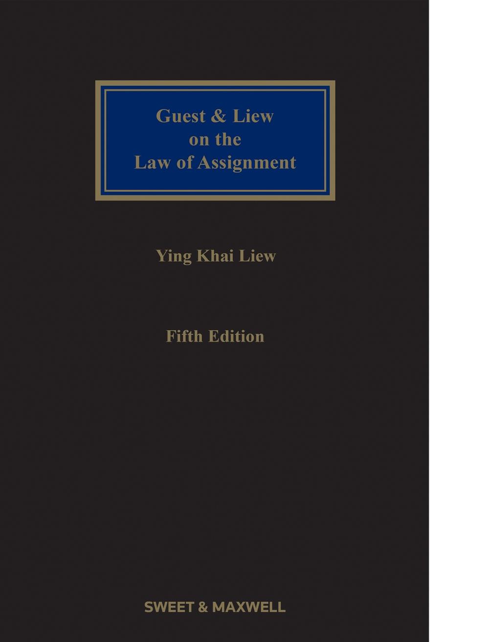 Guest & Liew on the Law of Assignment, 5th Edition, 9780414119758