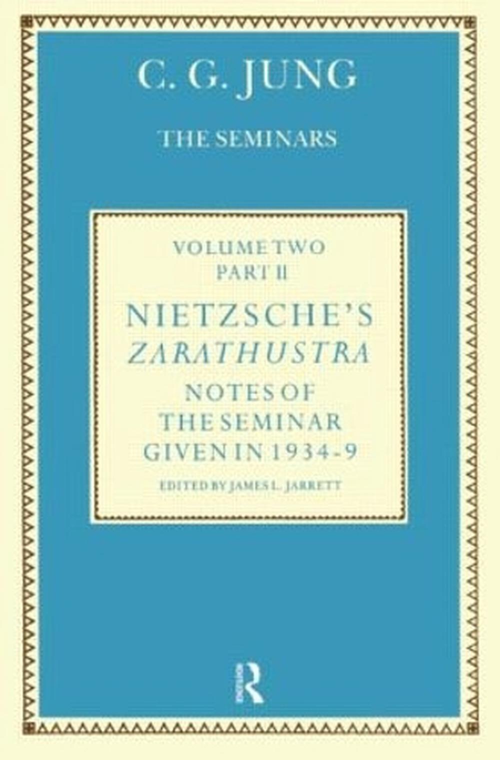Nietzsche's Zarathustra by C.G. Jung, Hardcover, 9780415041911 Buy