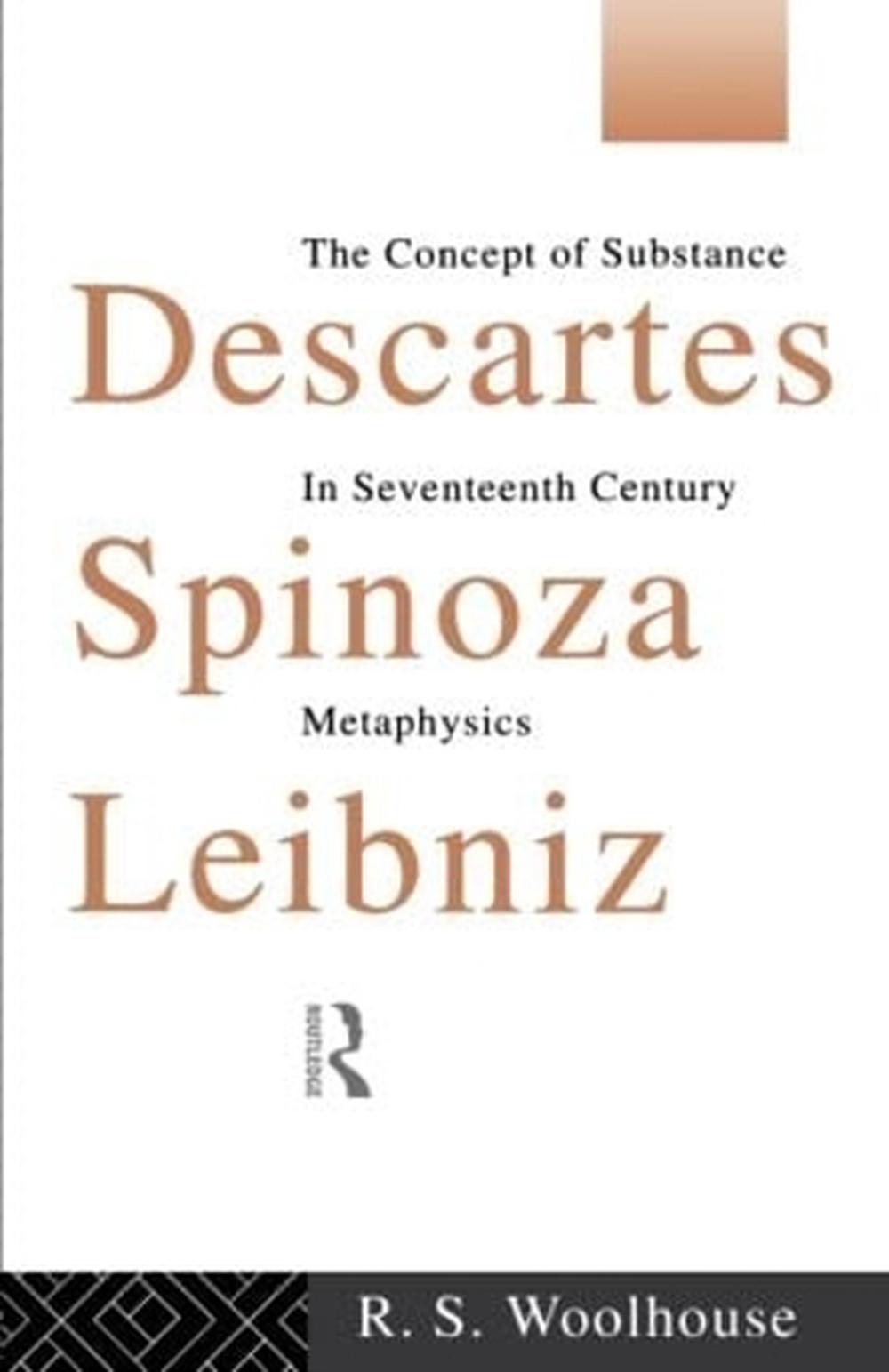 Descartes, Spinoza, Leibniz, 1st Edition, 9780415090223