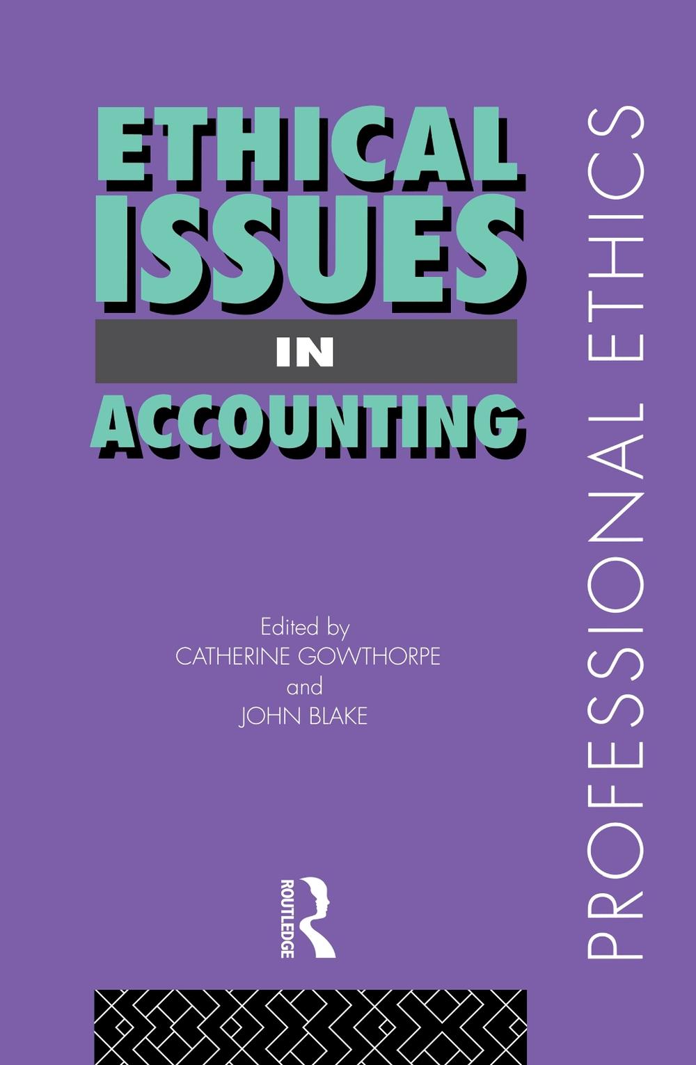 Ethical Issues in Accounting by John Blake, Hardcover, 9780415171724