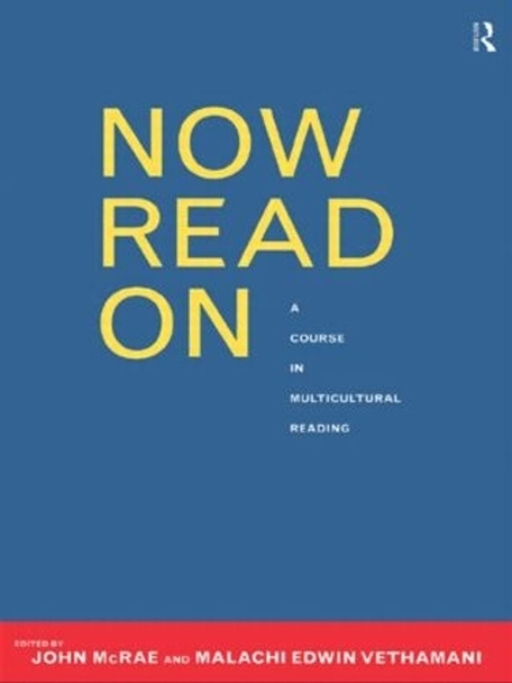 Now Read On, 1st Edition by Malachi Edwin Vethamani - ISBN: 9780415182171