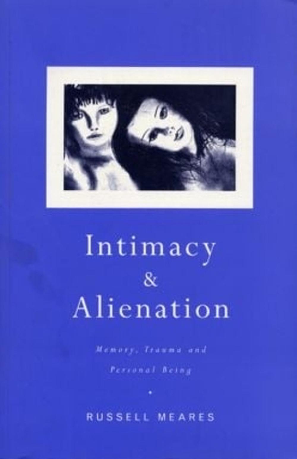 Intimacy and Alienation, 1st Edition, 9780415220316