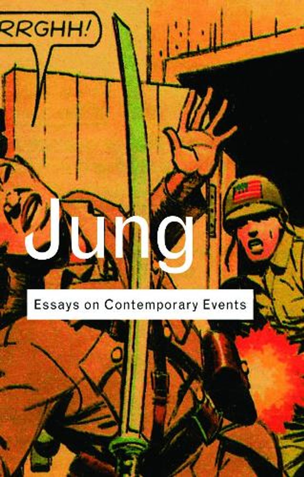 Essays on Contemporary Events, 2nd Edition by C.G. Jung - ISBN: 9780415278355