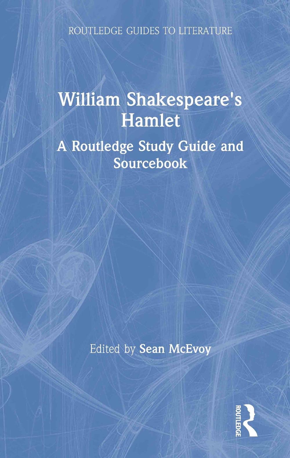 William Shakespeare's Hamlet, 1st Edition, 9780415314329