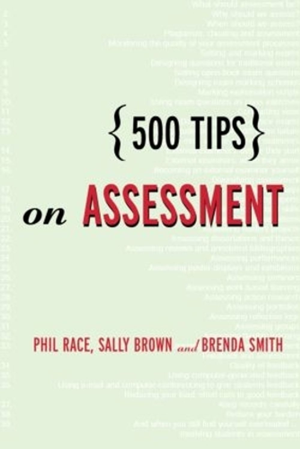500 Tips on Assessment, 2nd Edition by Phil Race - ISBN: 9780415342797