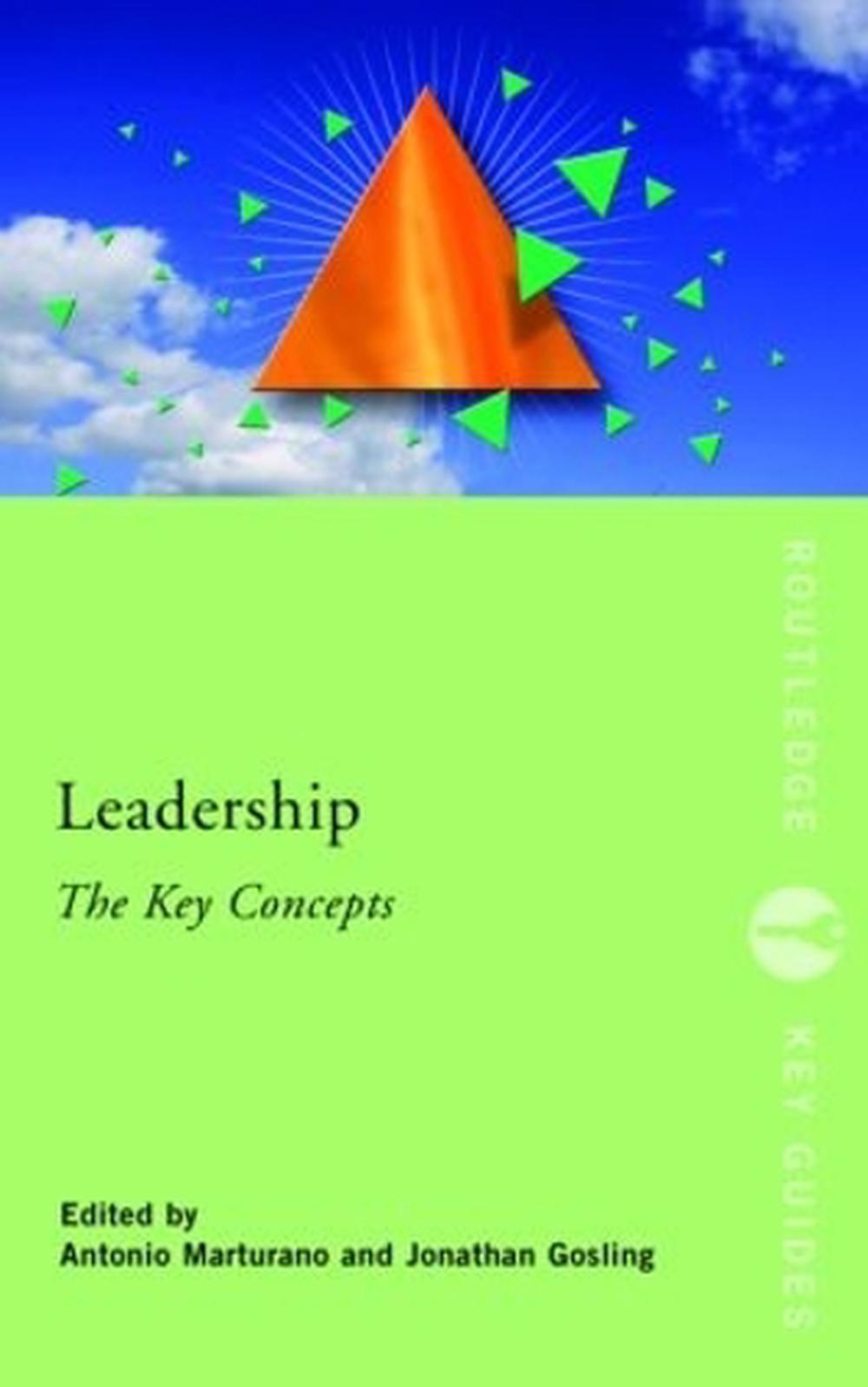 Leadership: The Key Concepts by Anto Marturano, Paperback ...
