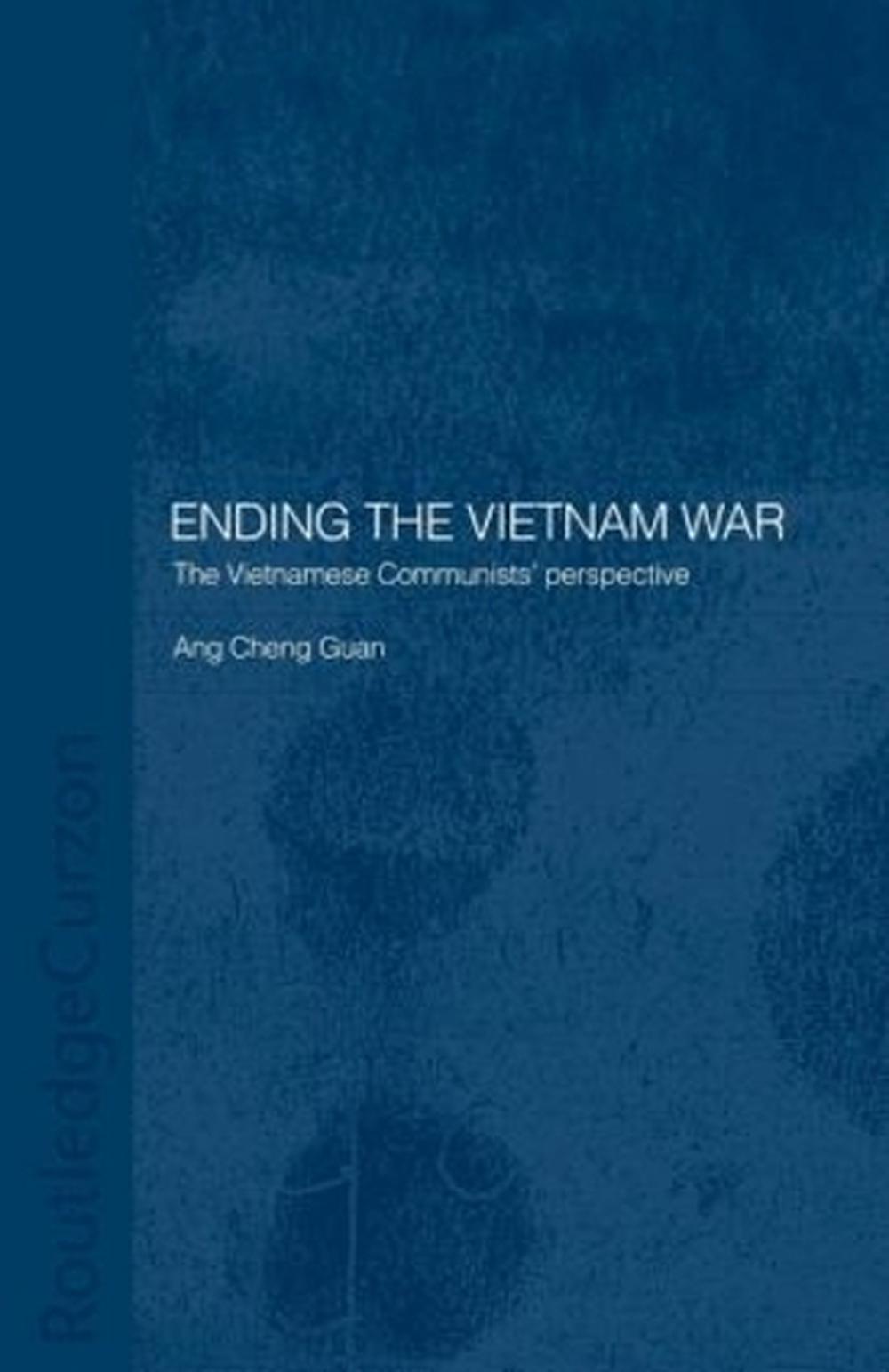 Ending the Vietnam War by Ang Cheng Guan, Paperback, 9780415406192 ...