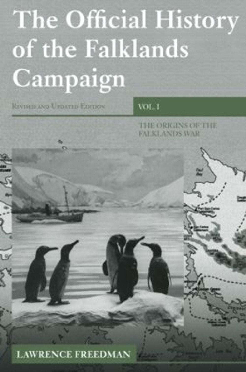 The Official History of the Falklands Campaign, Volume 1 by Lawrence Freedman - ISBN: 9780415419123