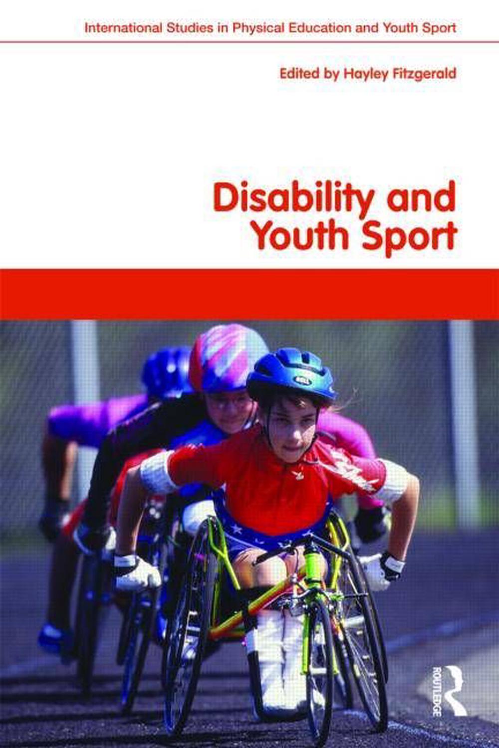 Disability and Youth Sport, 1st Edition, 9780415423533