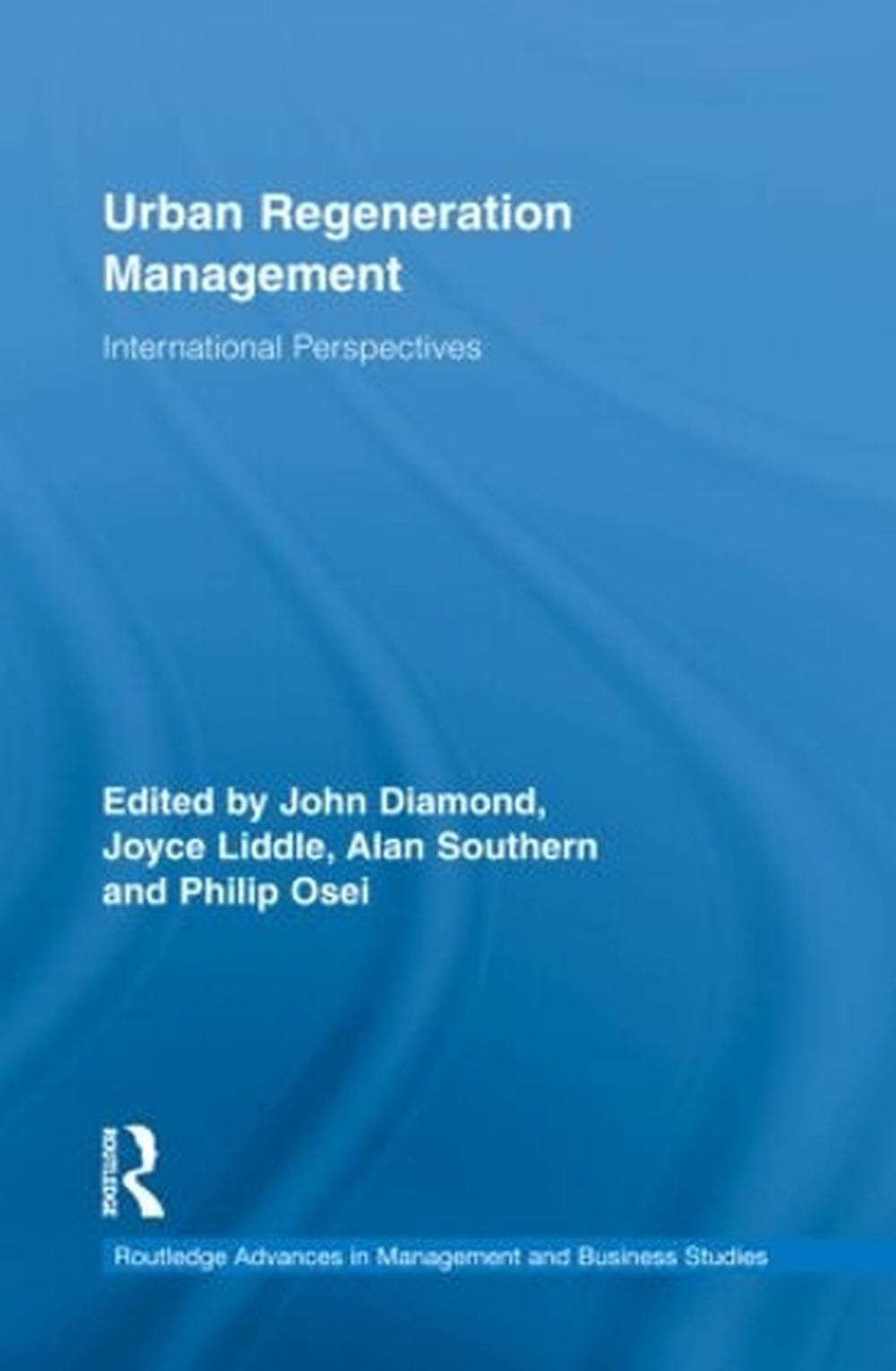 Urban Regeneration Management by John Diamond J, Hardcover