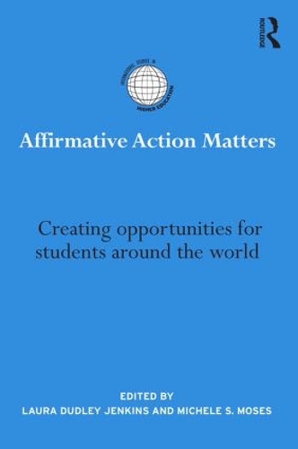 Affirmative Action Matters, 9780415508070
