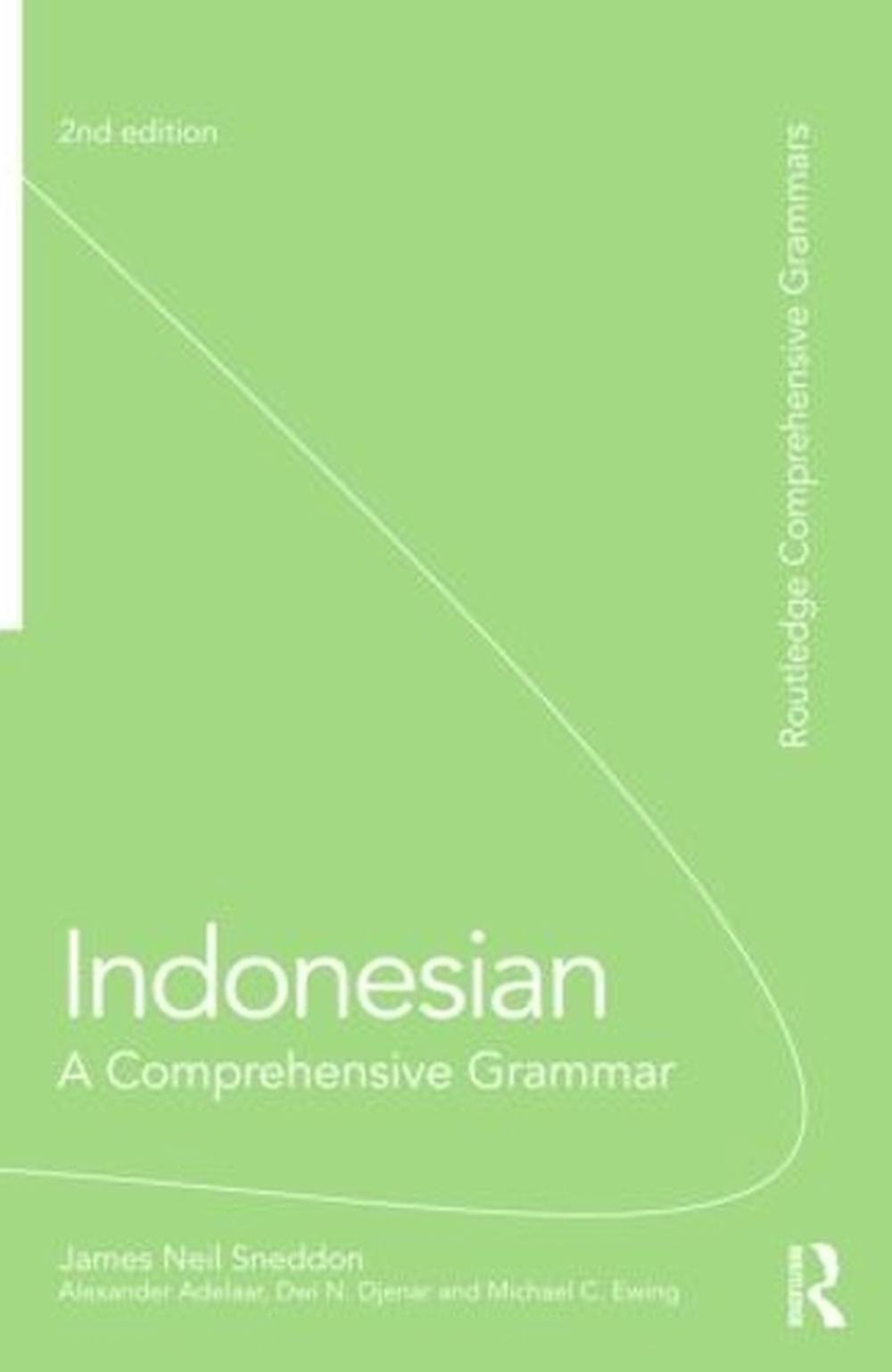 Indonesian: A Comprehensive Grammar By James Neil Sneddon, Paperback ...