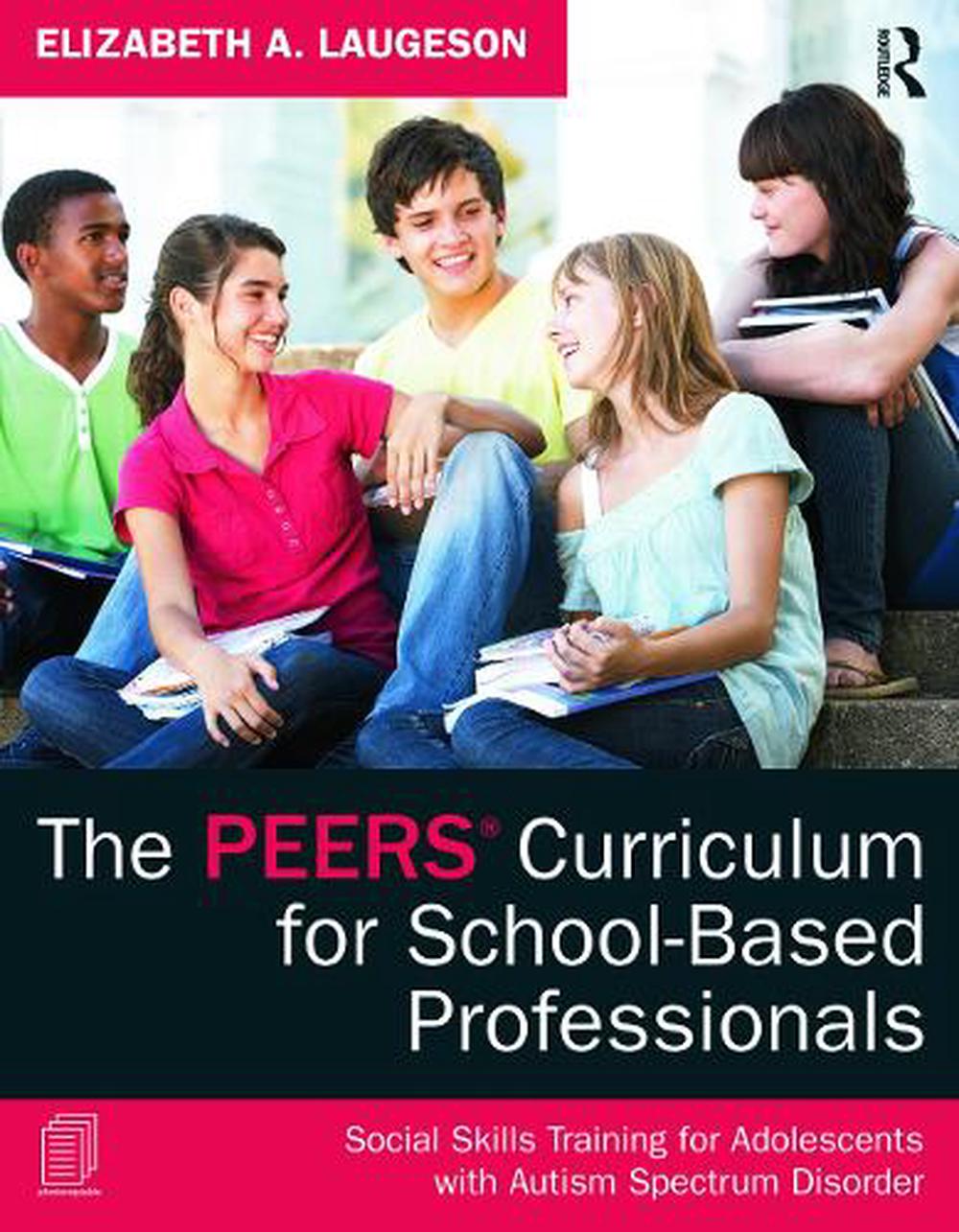 The PEERS Curriculum for School-Based Professionals, 9780415626965
