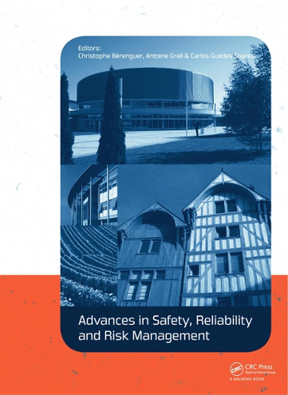 Advances in Safety, Reliability and Risk Management, 9780415683791