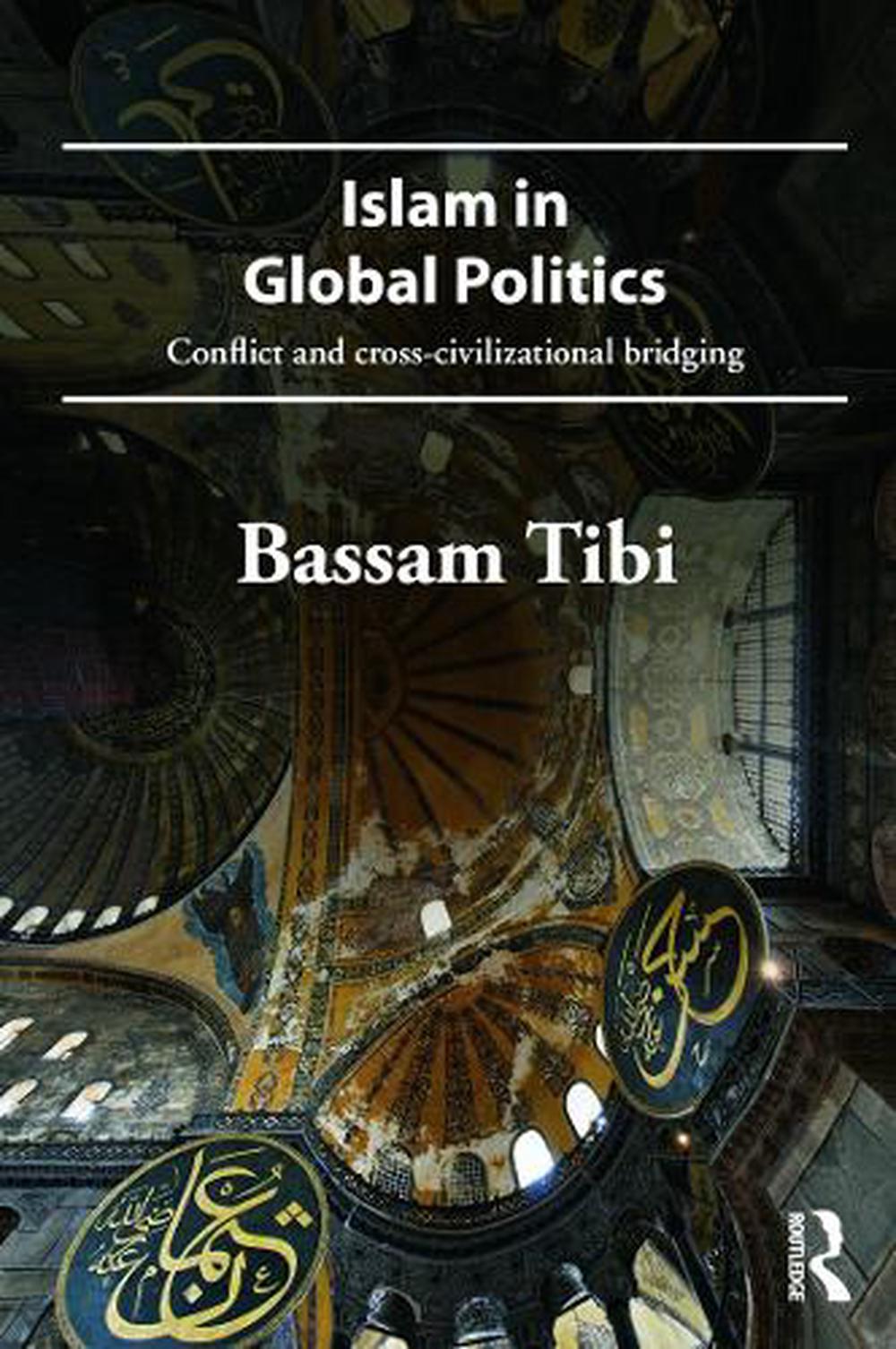 Islam in Global Politics, 9780415686259