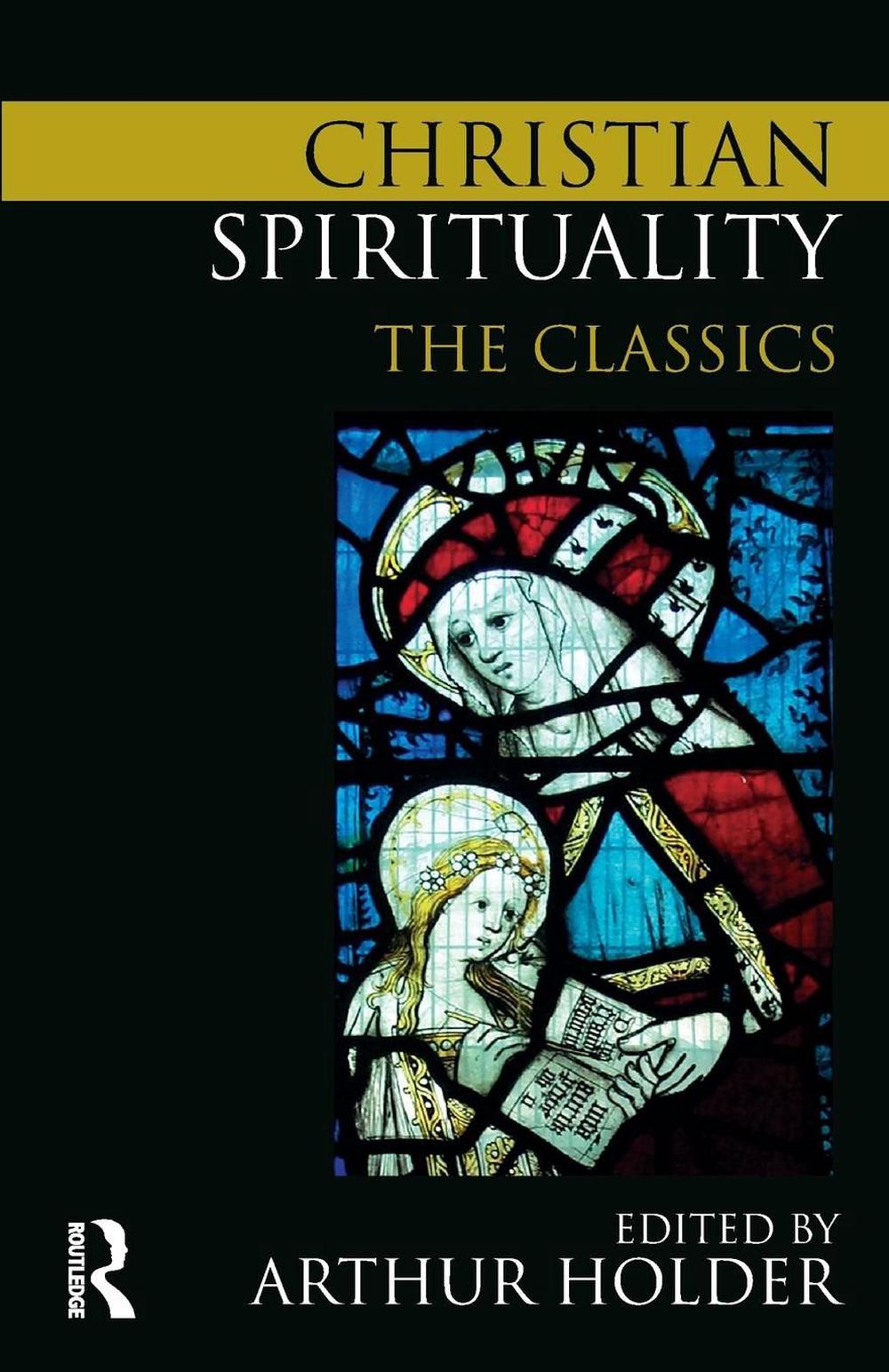 Christian Spirituality, 9780415776028