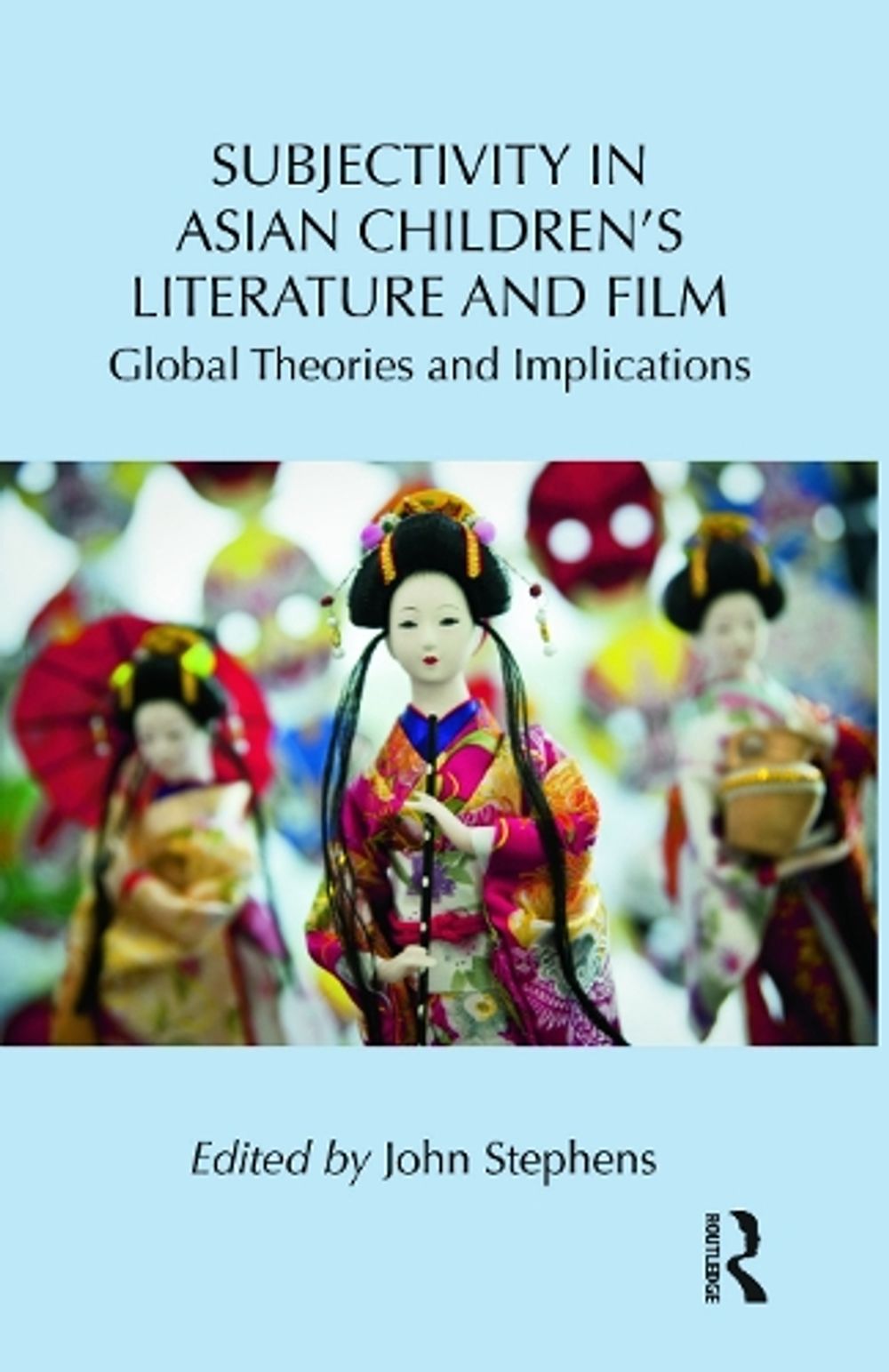 Subjectivity in Asian Children’s Literature and Film by John Stephens - ISBN: 9780415806886