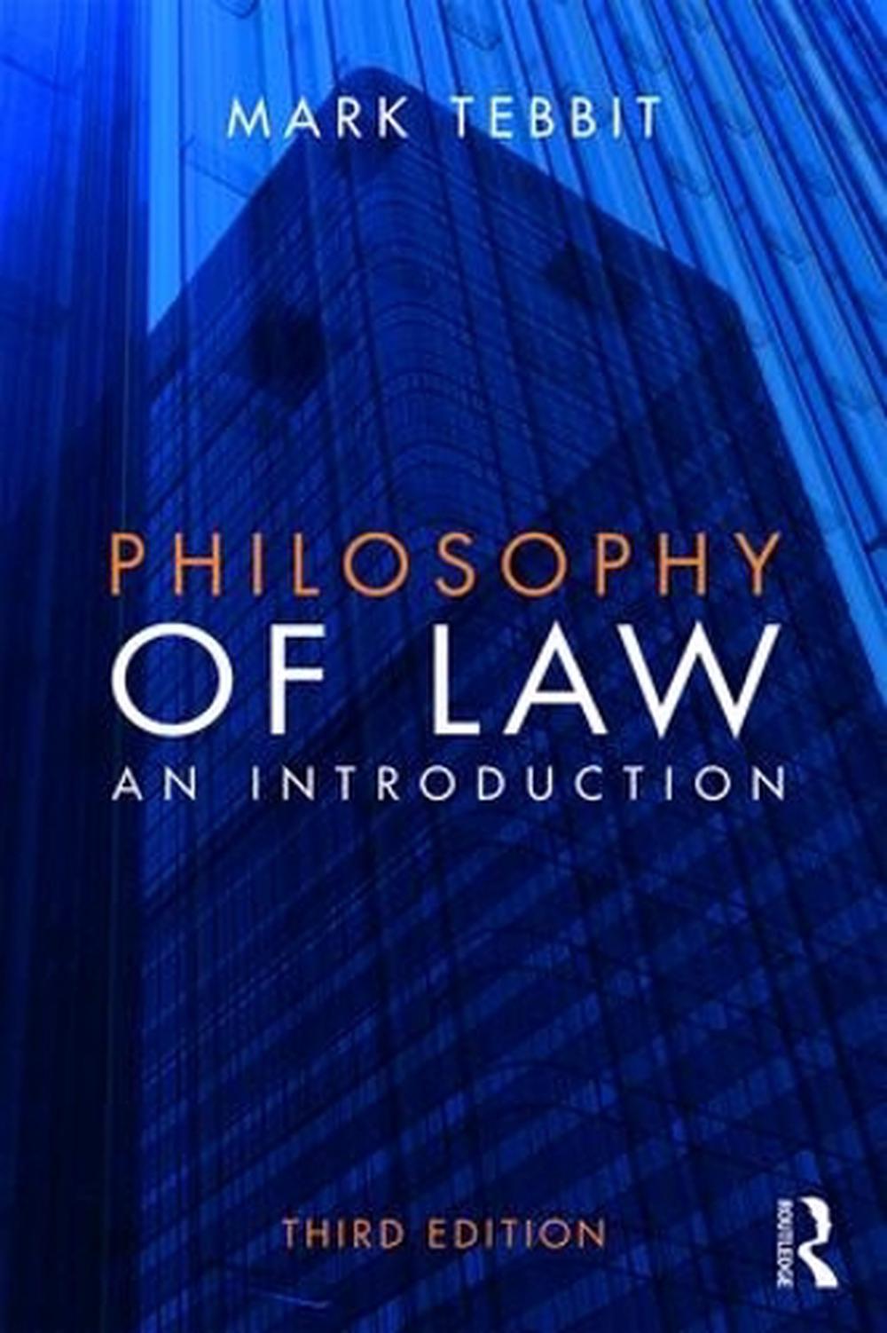 Philosophy of Law, 3rd Edition, 9780415827461
