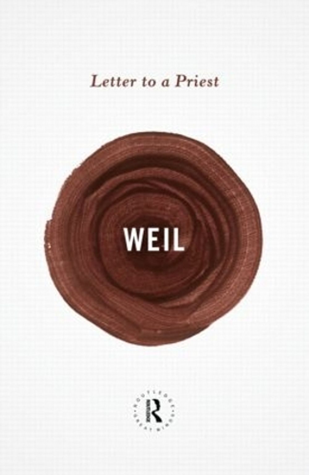 Letter to a Priest by Simone Weil - ISBN: 9780415854689