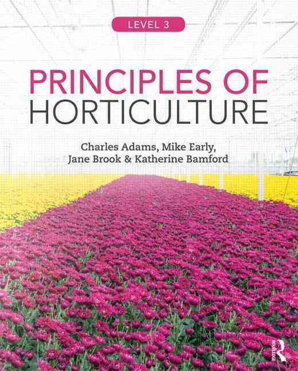 Principles of Horticulture: Level 3, 9780415859097