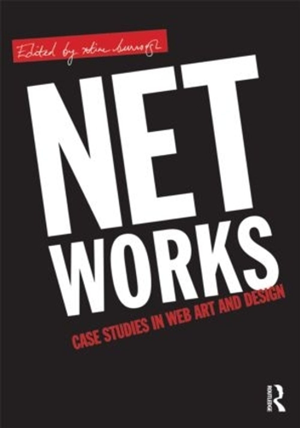 Net Works by xtine burrough - ISBN: 9780415882224