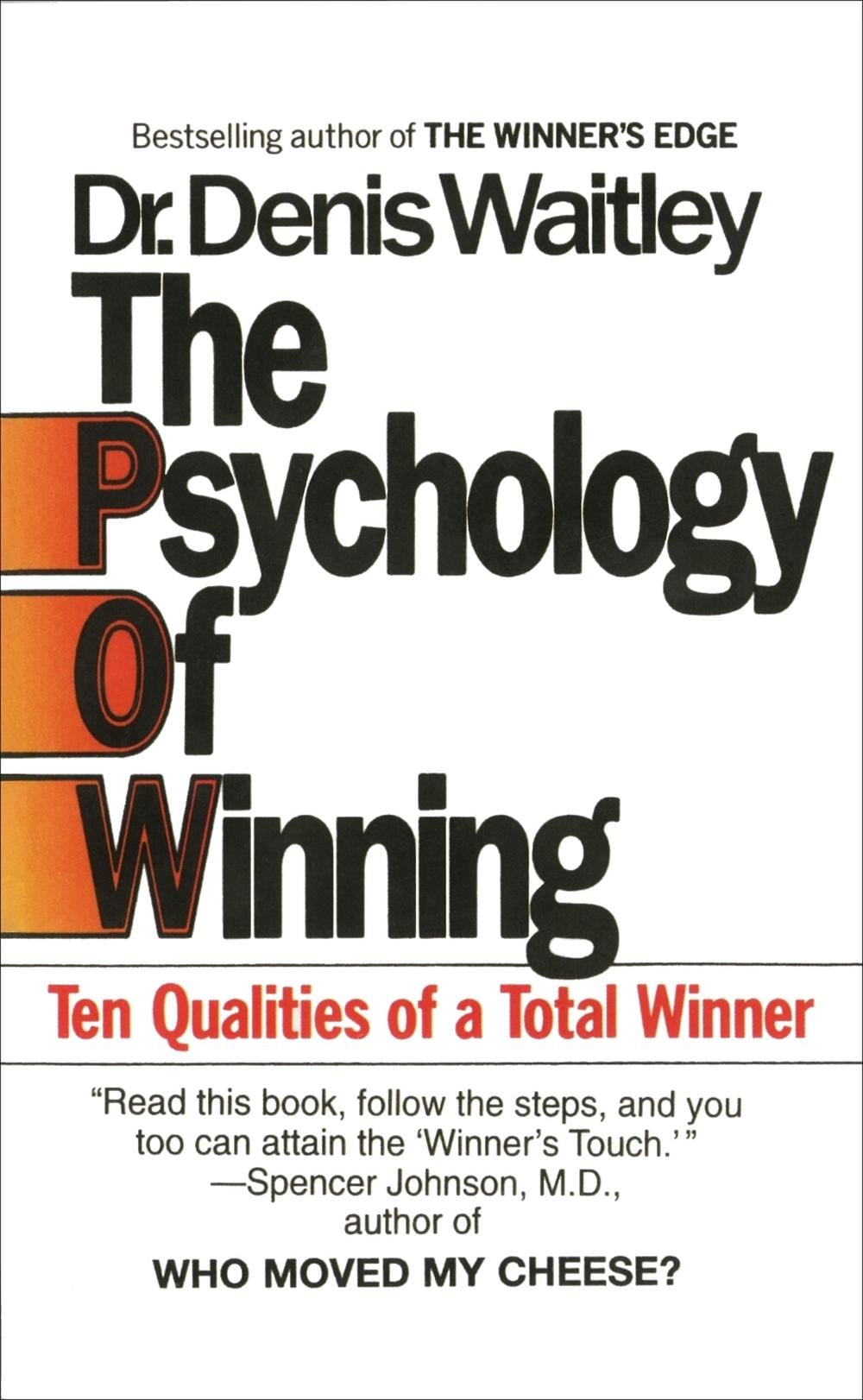 The Psychology of Winning by Denis Waitley - ISBN: 9780425099995