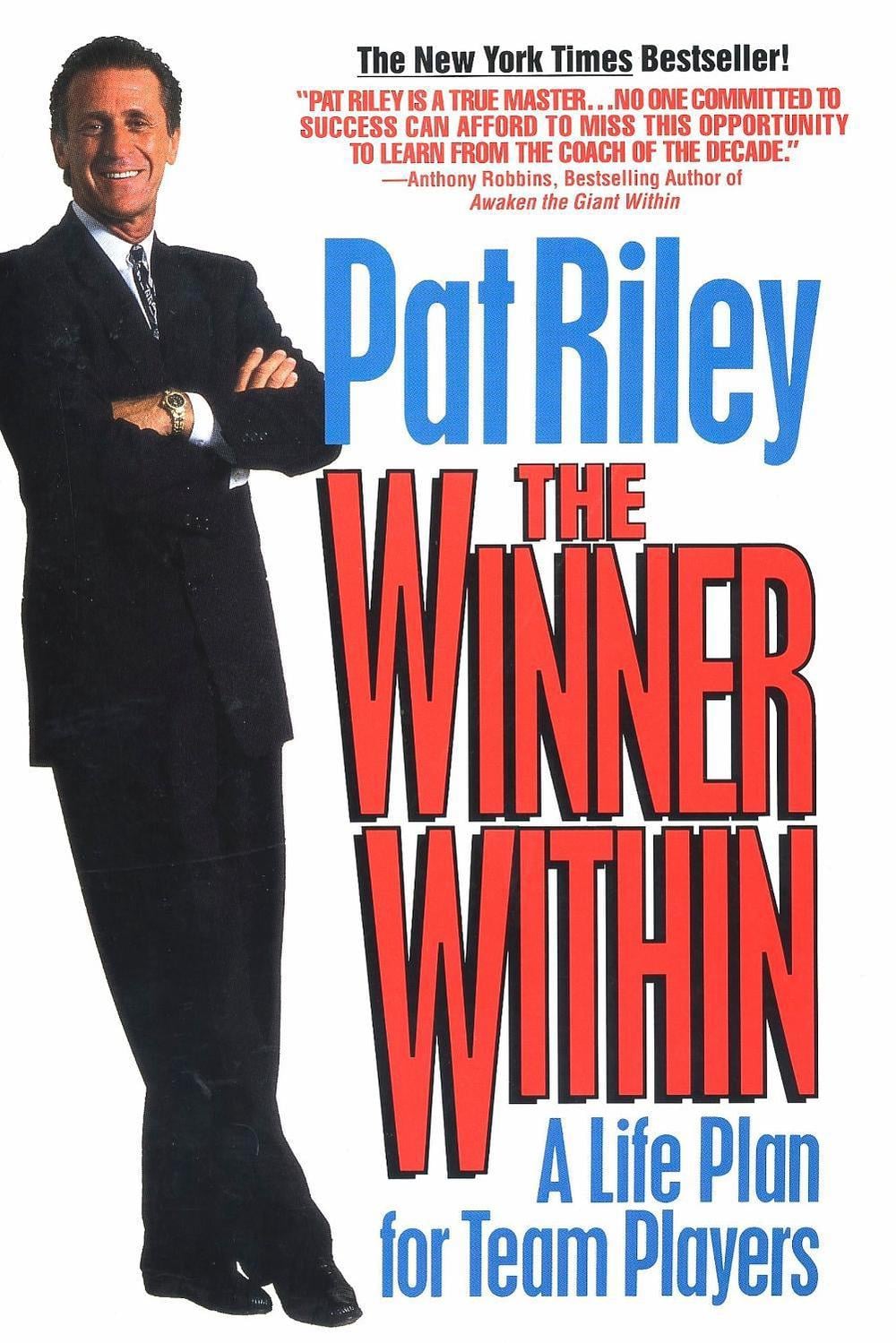 The Winner Within by Pat Riley - ISBN: 9780425141755