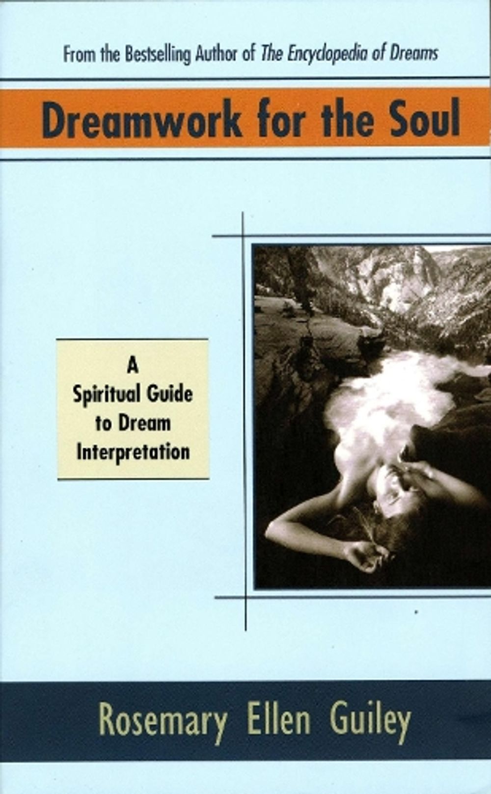 Dreamwork for Soul by Rosemary Ellen Guiley - ISBN: 9780425165041