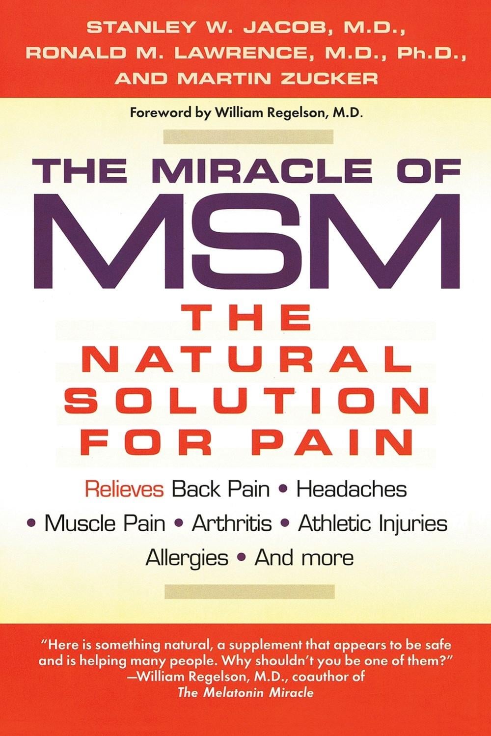 The Miracle of MSM by Stanley W. Jacob - ISBN: 9780425172650