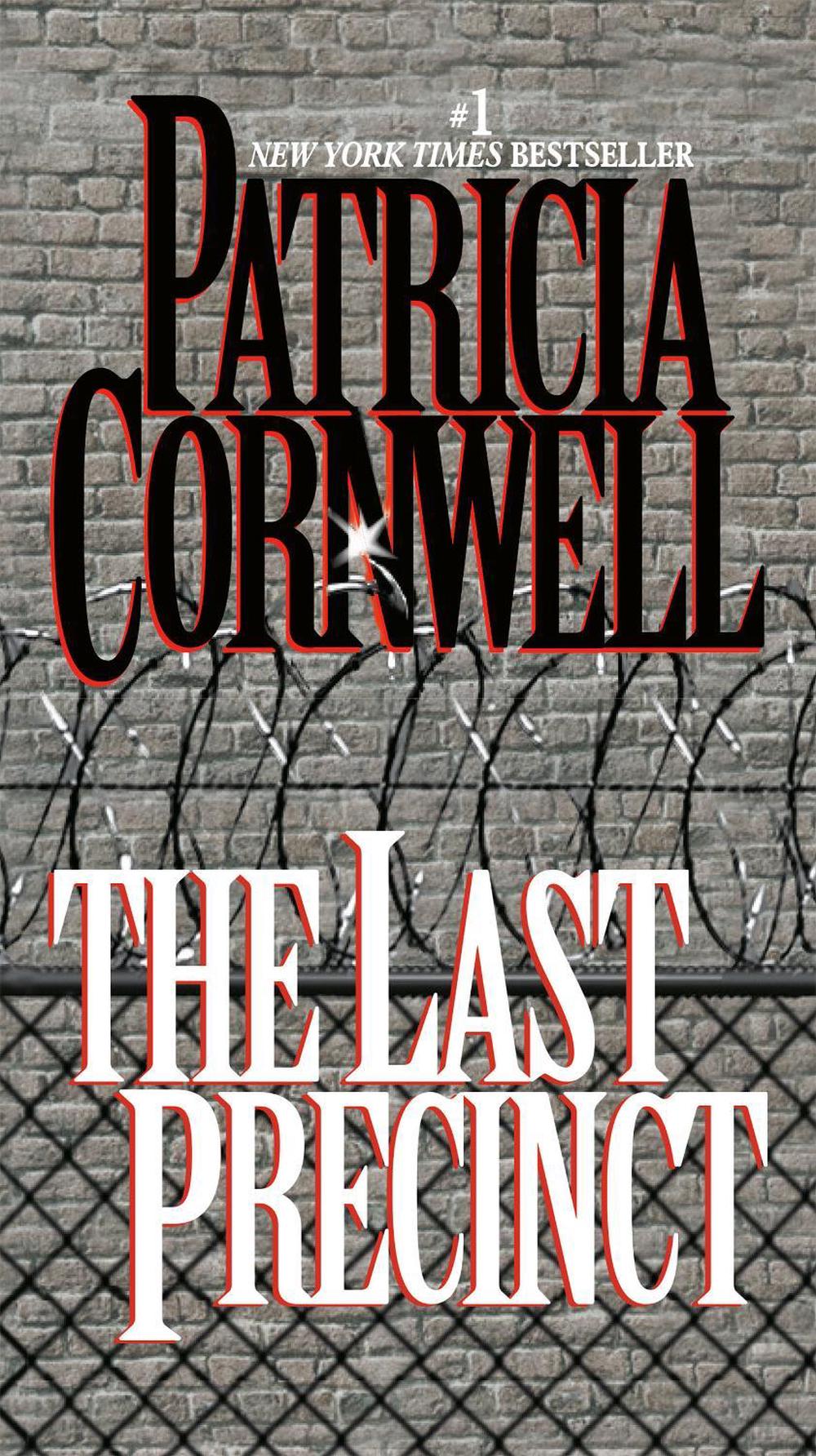 The Last Precinct by Patricia Cornwell - ISBN: 9780425180631