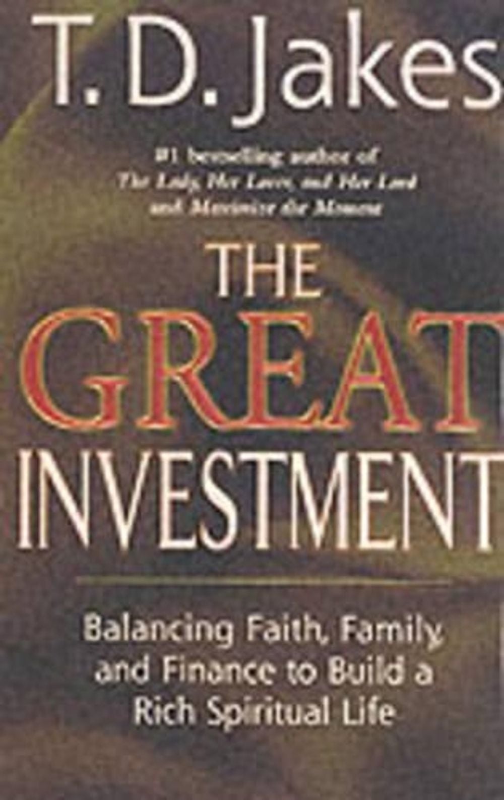 The Great Investment by T.D Jakes - ISBN: 9780425183458