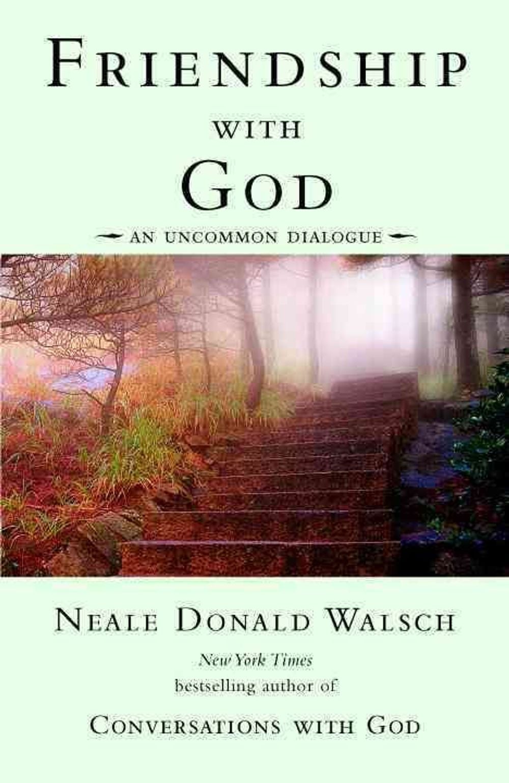 Friendship with God by Neale Donald Walsch - ISBN: 9780425189849
