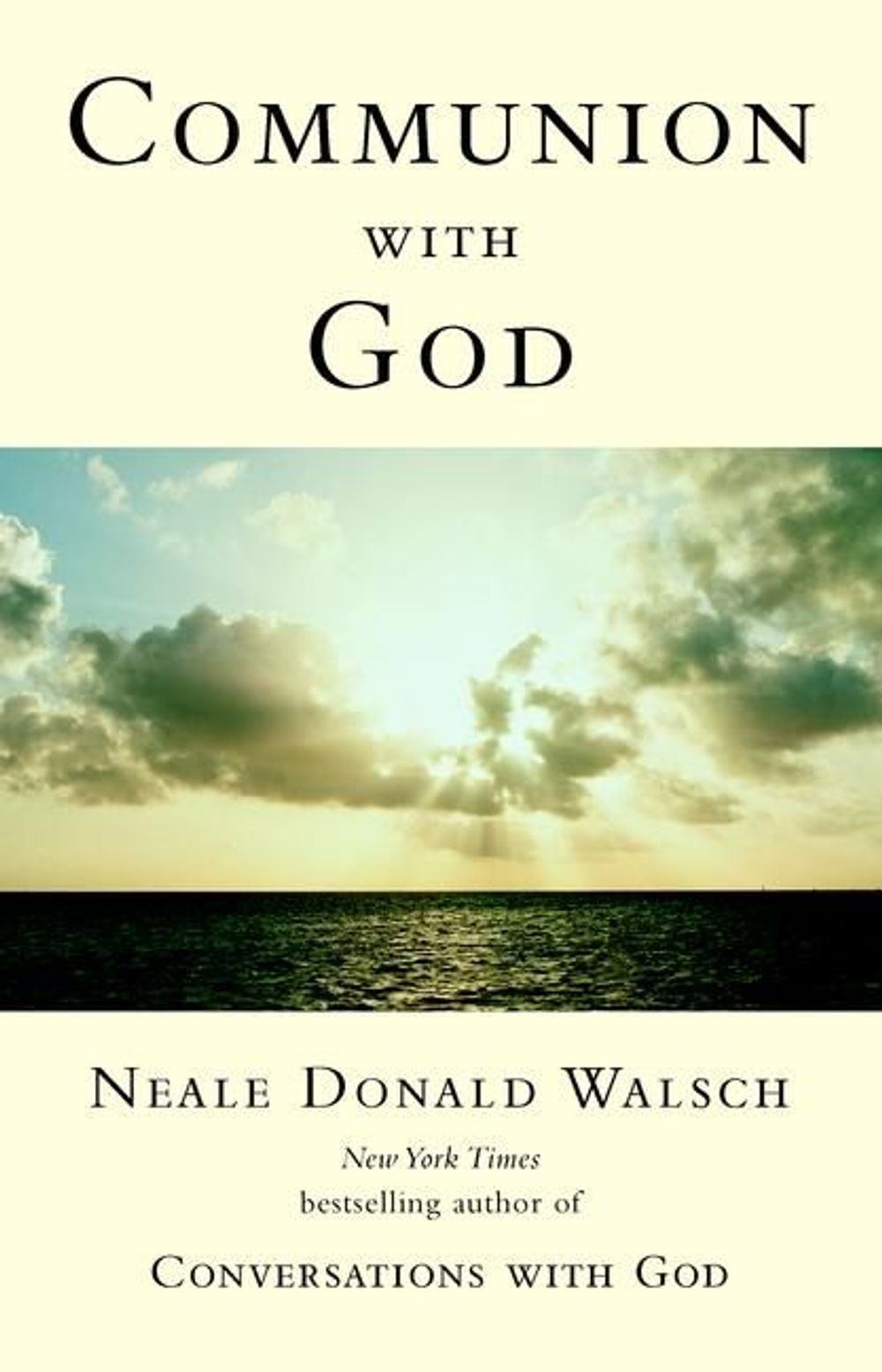 Communion with God by Neale Donald Walsch - ISBN: 9780425189856