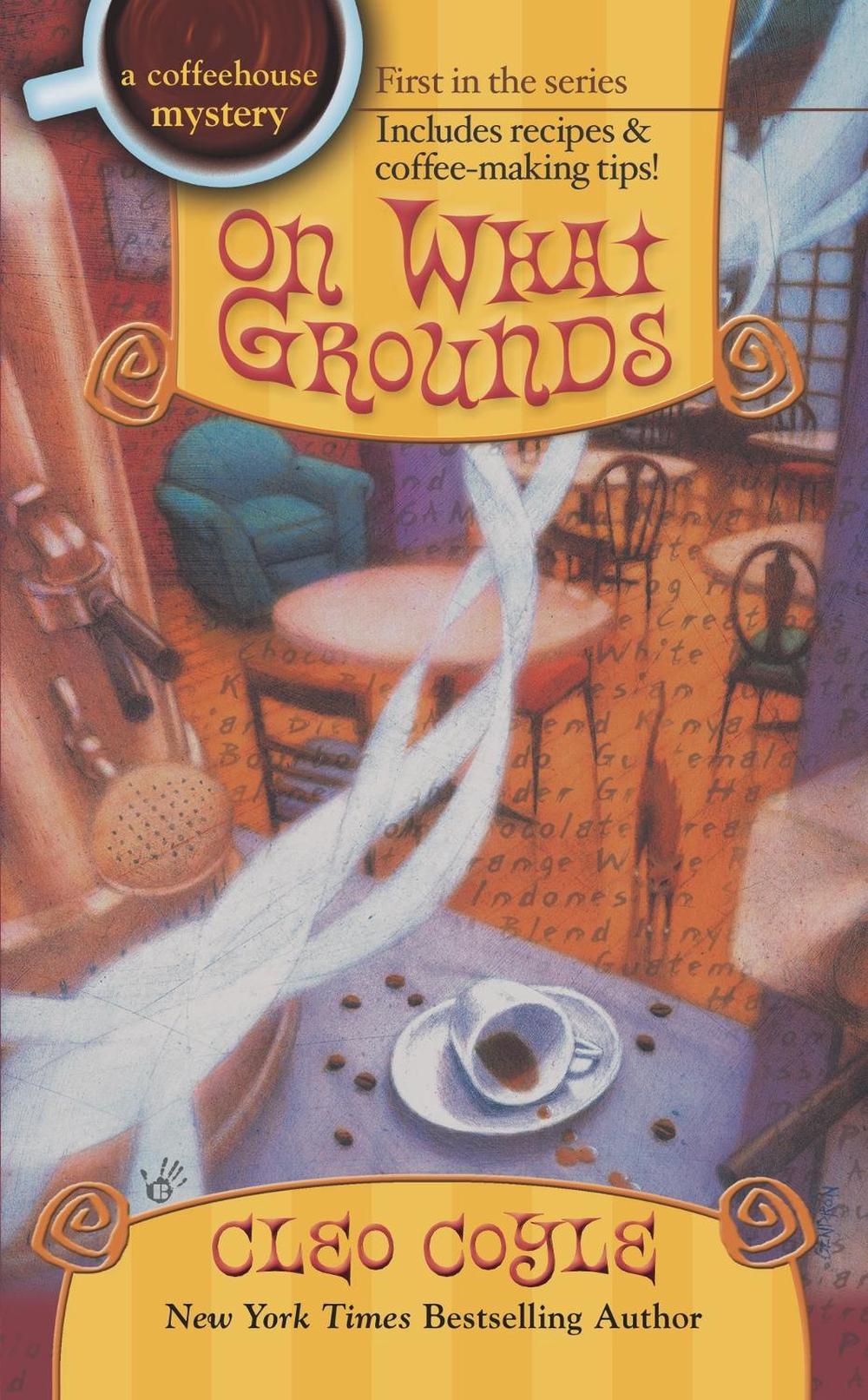 On What Grounds by Cleo Coyle - ISBN: 9780425192139