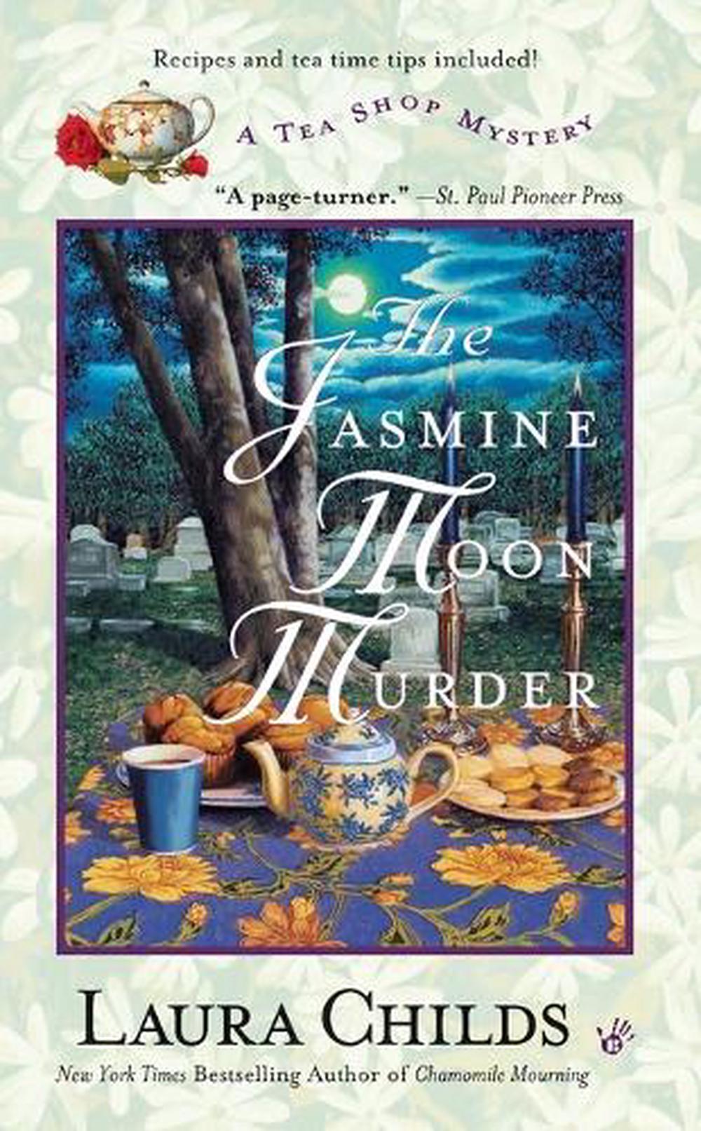 The Jasmine Moon Murder by Laura Childs - ISBN: 9780425199862