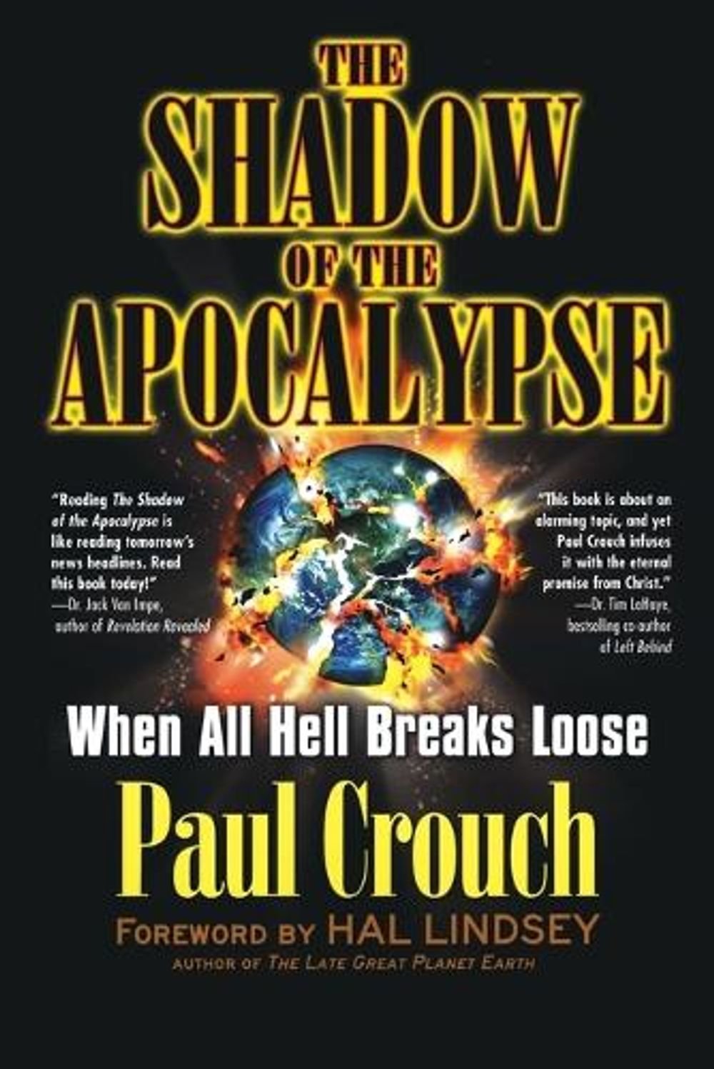 Shadow of the Apocalypse by Paul Crouch - ISBN: 9780425200117