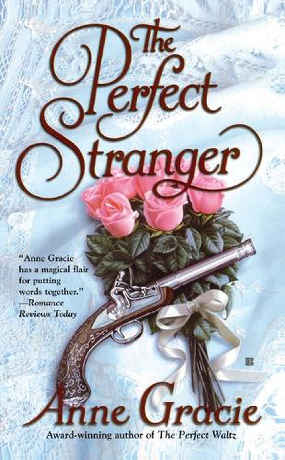 The Perfect Stranger by Anne Gracie - ISBN: 9780425210529