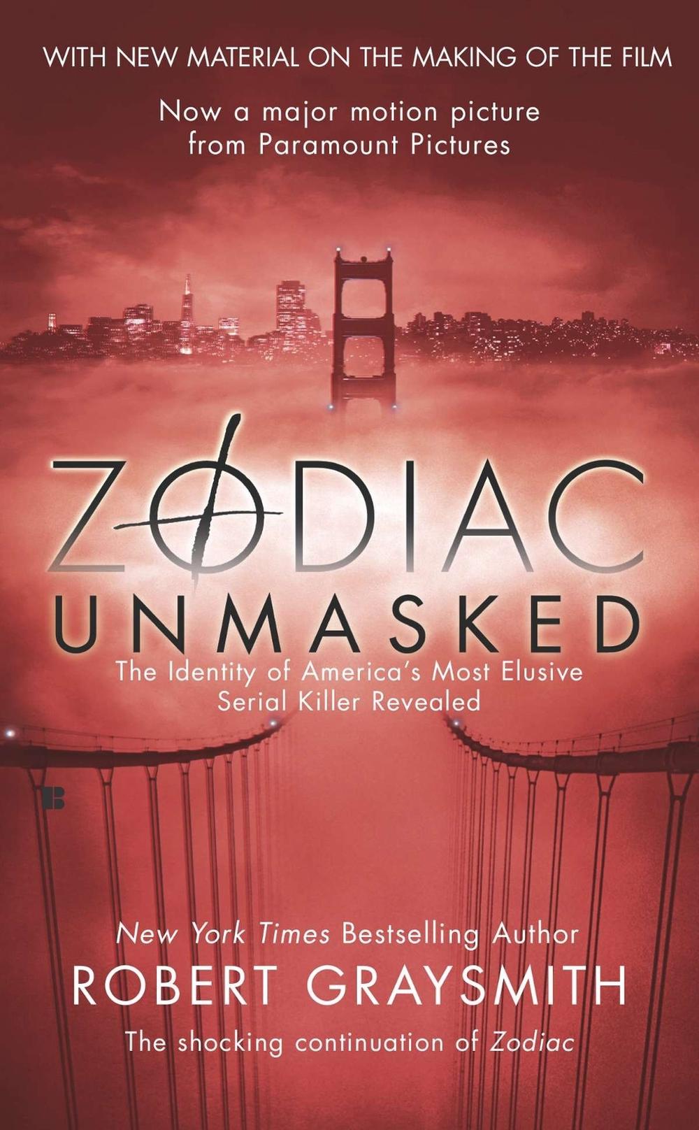 Zodiac Unmasked by Robert Graysmith - ISBN: 9780425212738