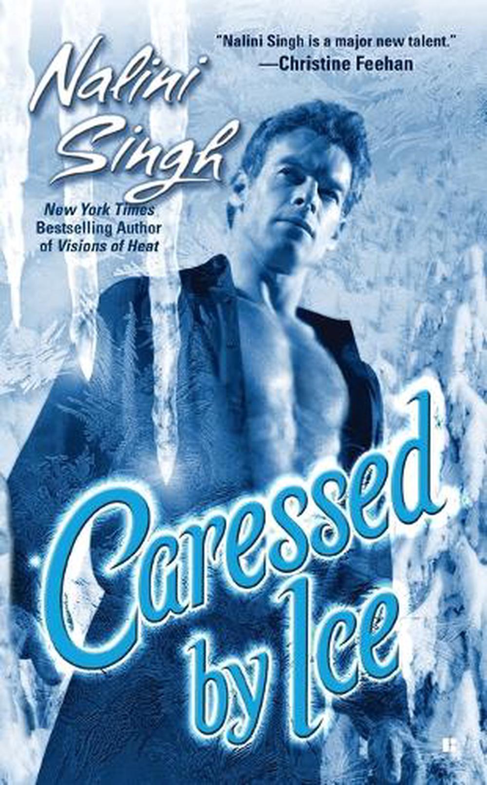 Caressed By Ice by Nalini Singh - ISBN: 9780425218426