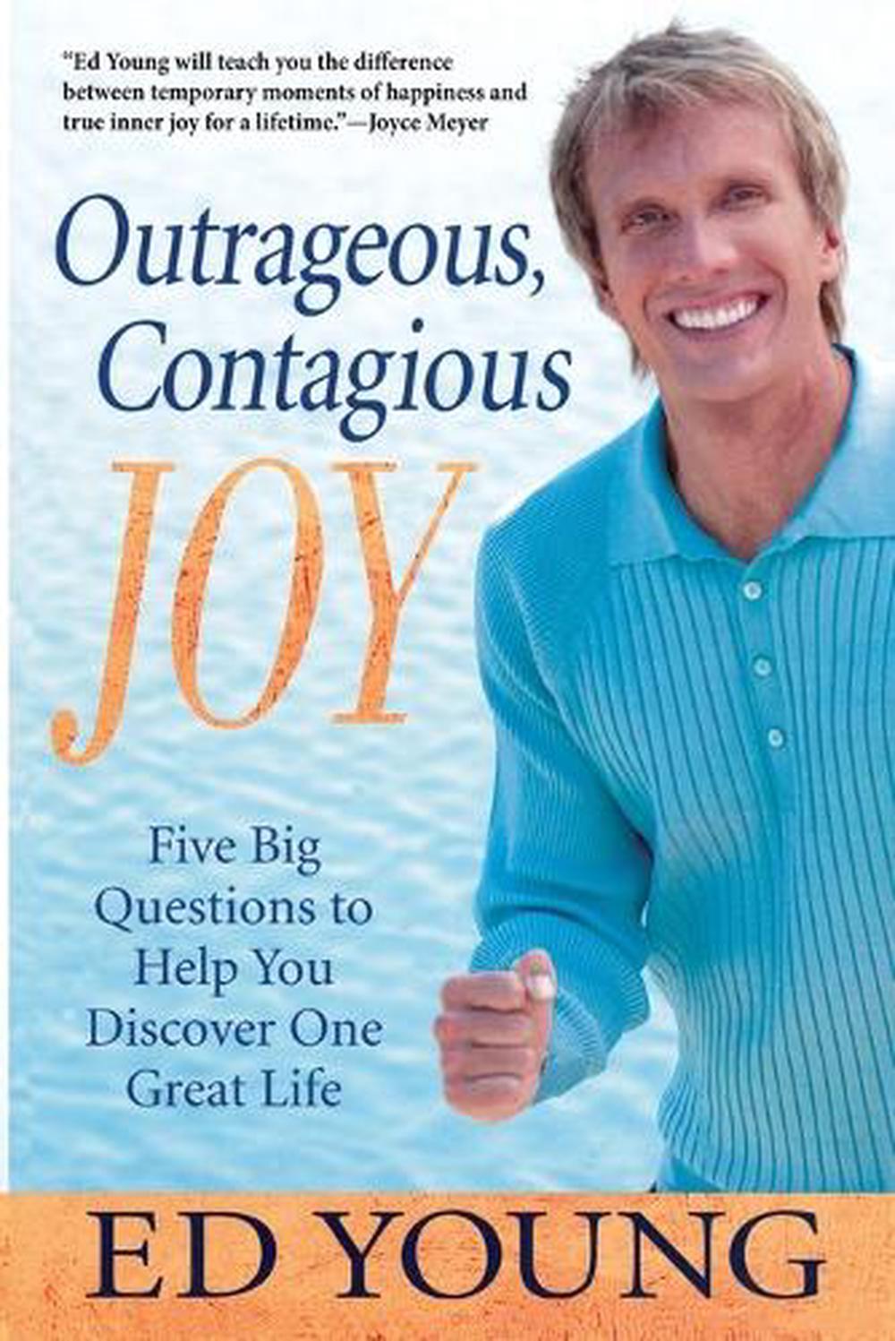Outrageous, Contagious Joy by Ed Young - ISBN: 9780425219089