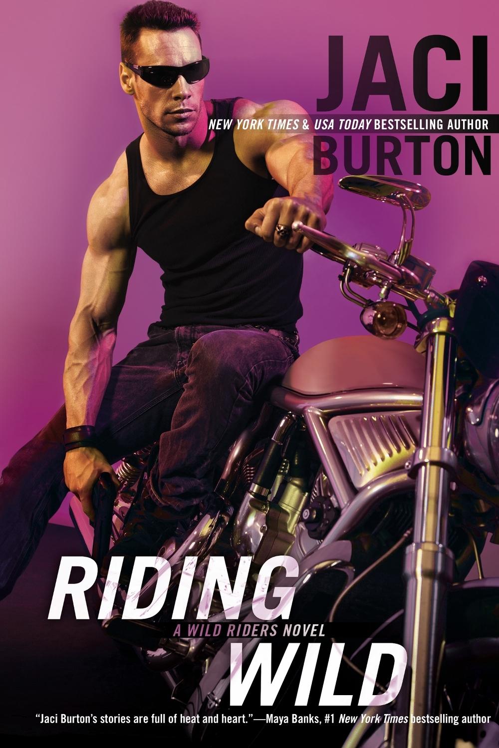 Riding Wild by Jaci Burton - ISBN: 9780425219317