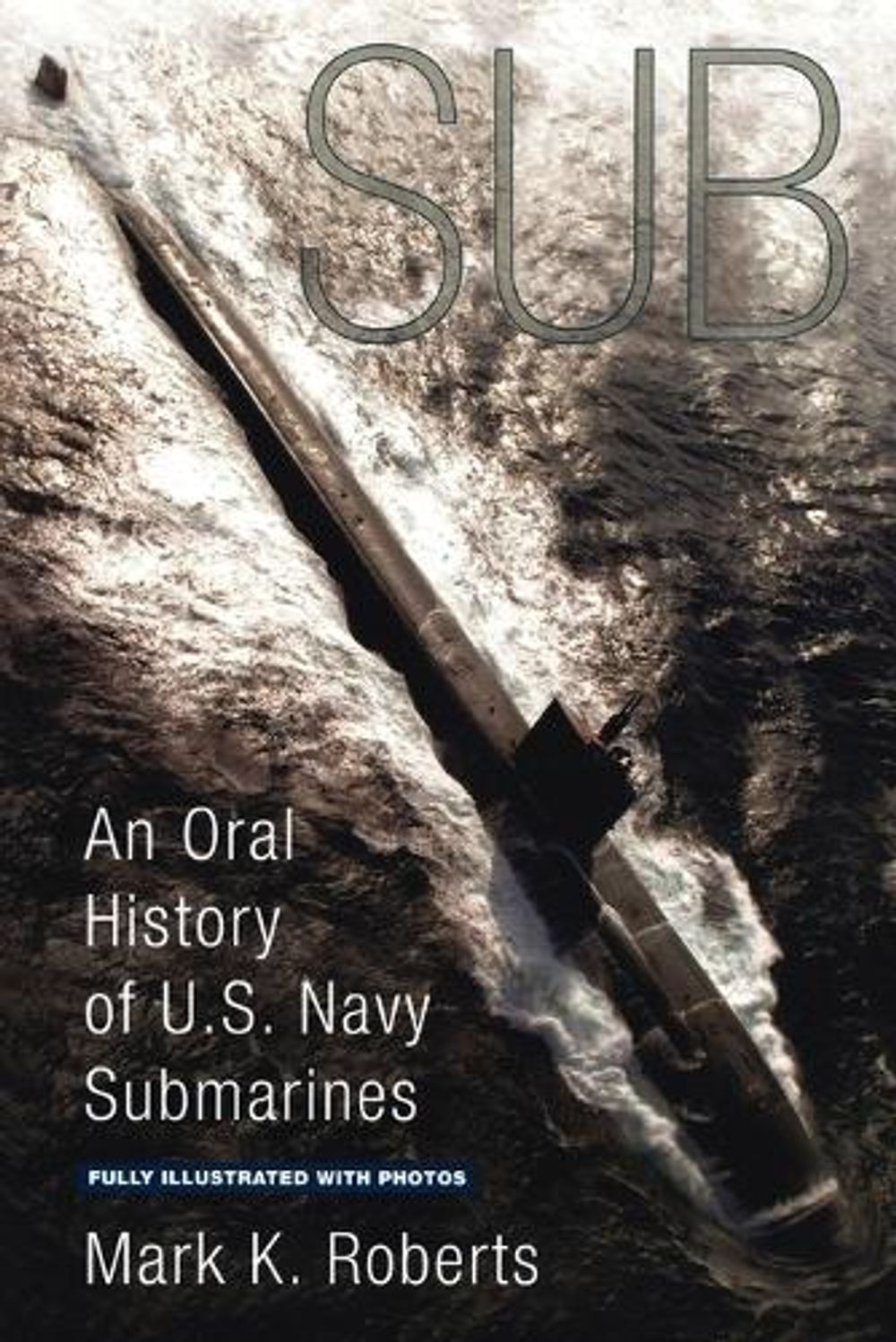Sub by Mark Roberts - ISBN: 9780425219522