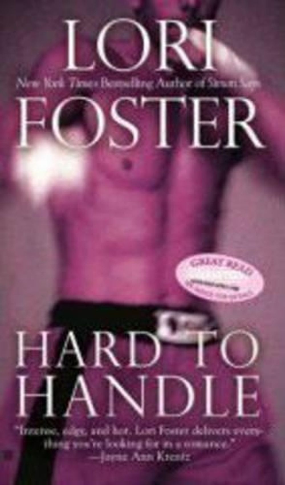 Hard To Handle by Lori Foster - ISBN: 9780425219720