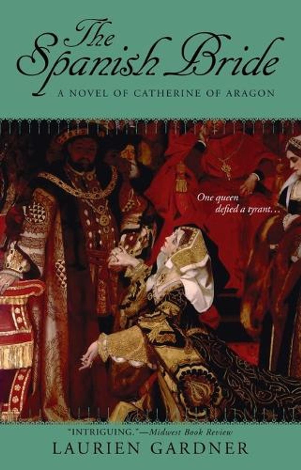 The Spanish Bride by Laurien Gardner - ISBN: 9780425219966
