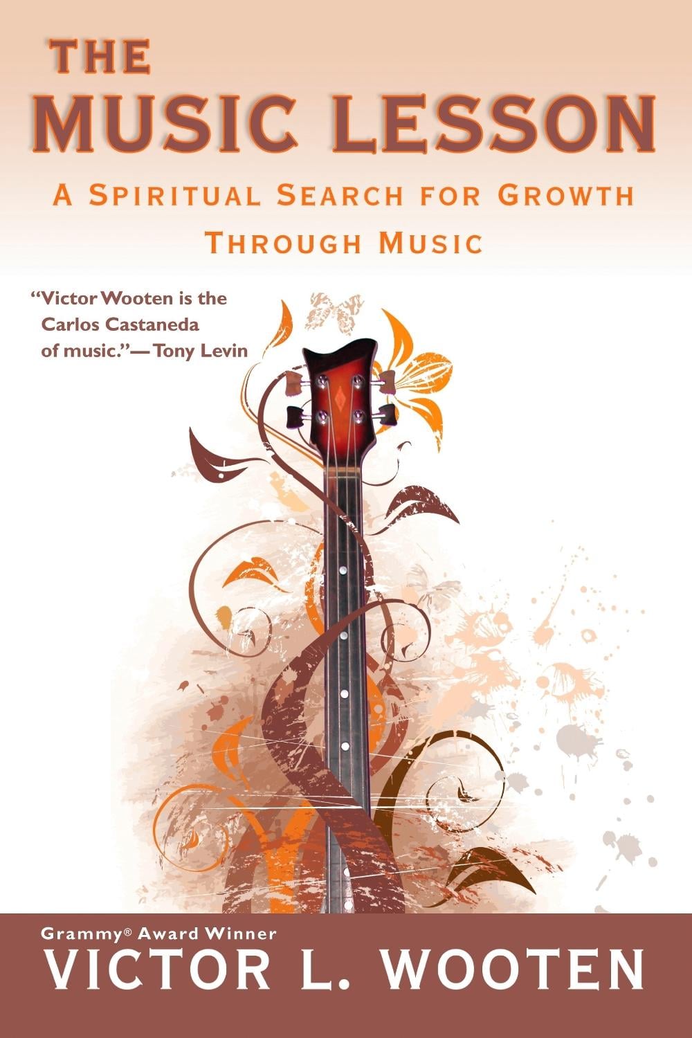 The Music Lesson by Victor L. Wooten - ISBN: 9780425220931