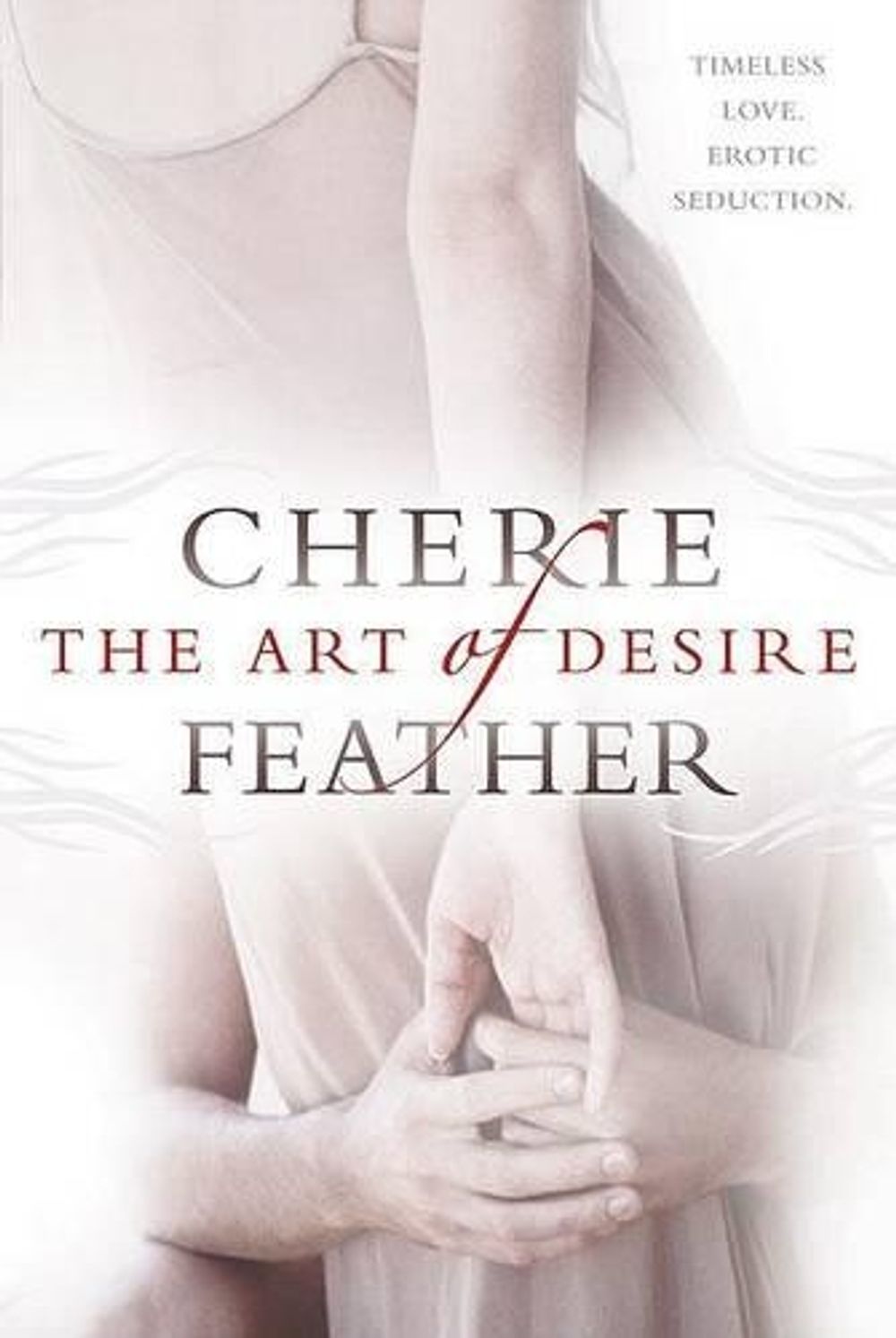 The Art of Desire by Cherie Feather - ISBN: 9780425221600